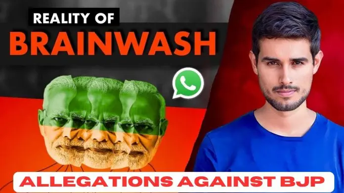 Dhruv Rathee’s Explosive Video Brainwashing Allegations Against BJP via WhatsApp